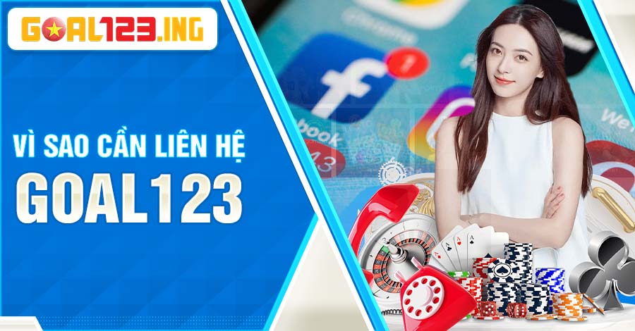 Các trường hợp người chơi cần liên hệ Goal123 để được hỗ trợ