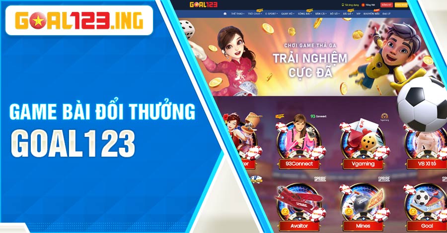 Đánh bài đổi thưởng cuốn hút tại Goal123